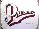 PATRICK'S VOL II 