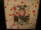 ACRID / LEFT FOR DEAD LP PINK BUZZSAW SXE CURSED PUNK K