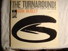 HANK MOBLEY-THE TURNAROUND  - NYUSA -  MONO - RVG -EAR 