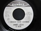 ?MODERN SOUL Jimmy Jules Should Have Listened Gamble PR