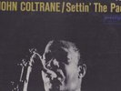 Orig JOHN COLTRANE Settin' The Pace JAZZ LP MONO DG Pre