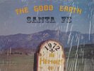 Orig 72 SANTA FE The Good Earth LP psych folk EX condit