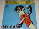 HANSON BROTHERS my game LP nomeansno.ramones.butthole s