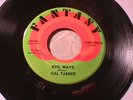 CAL TJADER Evil Ways LATIN JAZZ 45 Original FANTASY DJ 