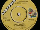 LARRY CLINTON - SHE`S WANTED IN 3 STATES / IF I KNEW