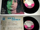 RICKY GOMEZ - LIALILOLI-LIALILOLA + TIMIDE + BALLADE AUX PARENTS - 1967