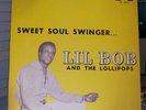 LIL BOB AND THE LOLLIPOPS CAMILLE BOB JIN LP ALBUM 33 4