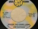 RARE NORTHERN SOUL | JOE BATAAN | UNDER THE STREET LAMP 45 on UPTITE | EXITS, NM