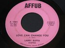 Larry Buffa   Love Can Change You   obscure Detroit funk / northern soul 45 HEAR
