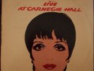 LIZA MINNELLI (Live at Carnegie Hall) Altel Records, No number, 1981