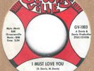 MELVIN DAVIS I MUST LOVE YOU / STILL IN MY HEART GROOVESVILLE GV 1003 NEAR MINT