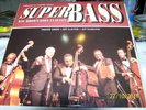 SUPER BASS RAY BROWN JOHN CLAYTON(PREMIUM HQ 180 SUPER VINYL)