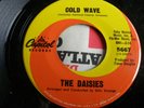 The Daisies Capitol 5667 Cold Wave/Put Your Arms Around Me Honey