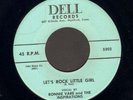 ROCKABILLY 45 Ronnie Vare & The Inspirations LETS ROCK LITTLE GIRL on DELL