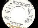 Northern Soul 45 BROWN SUGAR Game Is Over PROMO 7