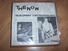 THE NOW - DEVELOPMENT CORPORATIONS 7 