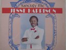 SEALED LP JESSE HARRISON sanctify me US MODERN SOUL  LARRY DIXON