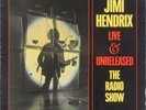 Jimi Hendrix Live & Unreleased - The Radio Show