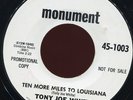 TONY JOE WHITE.TEN MORE MILES TO LOUISIANA/GEORGIA P.DJ PROMO 45.N.SOUL.HEAR