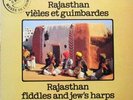 Rajasthan - Fiddles and Jew's harps - LP