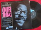 Joe Henderson w. Kenny Dorham/ Andrew Hill OUR THING Blue Note (bk/bl label) NM