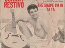 **JOHNNY RESTIVO*THE SHAPE I'M IN/YA YA--1959**ROCKABILLY SURF**