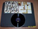 TOM WAITS THE BLACK RIDER 1993 UK LP ISLAND ILPS 8021 A1/B1 + LYRIC INNER SLEEVE