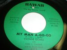 YVONNE GOMEZ My Man A-Go-Go 45 7