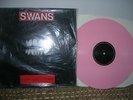 FILTH - Swans first album (INCREDIBLY RARE PINK VINYL) Michael Gira