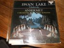 SXL 2107-8 TCHAIKOVSKY Swan Lake ANSERMET W/B ED1 FFSS 2lp, 1959