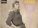 45T.GELOU. N° 2. Dédicacé. chante : JAVA PARTOUT titre de LEO FERRE, + 3.