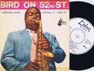 CHARLIE PARKER Miles Davis Bird on 52nd Street Danish Debut 45PS