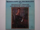 M. De VALMALETE Piano Solo PLAYS CHOPIN 4 Ballads 1977 French Pathé Marconi LP