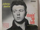 Johnny Devlin - Stayin' Up Late AUSSIE 60's Rocker EP