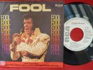 7` Elvis Presley  PROMO  Fool 1973 RCA 74-0910