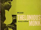 PRESTIGE- THELONIOUS MONK: WORK W SONNY ROLLINS