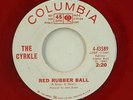 The Cyrkle-Red Rubber Ball-Columbia 4-43589-WLP RED VINYL
