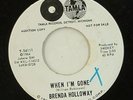 Brenda Holloway-When I'm Gone-Tamla 54111-WLP MOTOWN