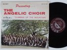 ANGELIC CHOIR Climbing Up The Mountain SAVOY LP HEAR gospel choir funk