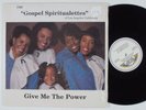 GOSPEL SPIRITUALETTES Give Me The Power GREAT VISION LP HEAR gospel modern soul