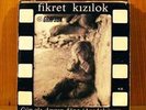 FIKRET KIZILOK ANATOLIA PSYCH ROCK CUT - DJ STUFF - TURKEY * Hear