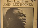 JOHN LEE HOOKER How Long Blues BATTLE 6114