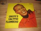 LORD CRISTO - CRISTO'S CALYPSO FLAMBEAU    TRINIDAD COOK LP