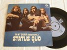 STATUS QUO - IN MY CHAIR 7N.17998 W/P/S RARE UK 7