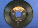 JOE TEX: I'd Rather Have You / Old Time Lover RARE SOUL on Dial 3020  VG+/M-