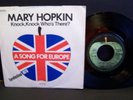 MARY HOPKIN KNOCK,KNOCK WHO'S THERE? EUROFESTIVAL 70 APPLE IT.7'