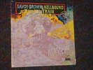 SAVOY BROWN   HELLBOUND TRAIN   SEALED NEVER OPENED PSYCH ROCK LP XPAS-71052