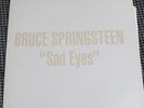 RARE BRUCE Springsteen  Promo SAD EYES NM-12