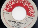 Rare Latin Funk Soul 45 THE EXCITERS Express Yourself  on LOYOLA