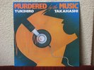 YUKIHIRO TAKAHASHI: MURDERED BY THE MUSIC YMO RARE INTEGRA LP VENEZUELA + INNER